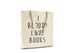 I Bloody Love Books || 100% Organic Cotton Tote Bag